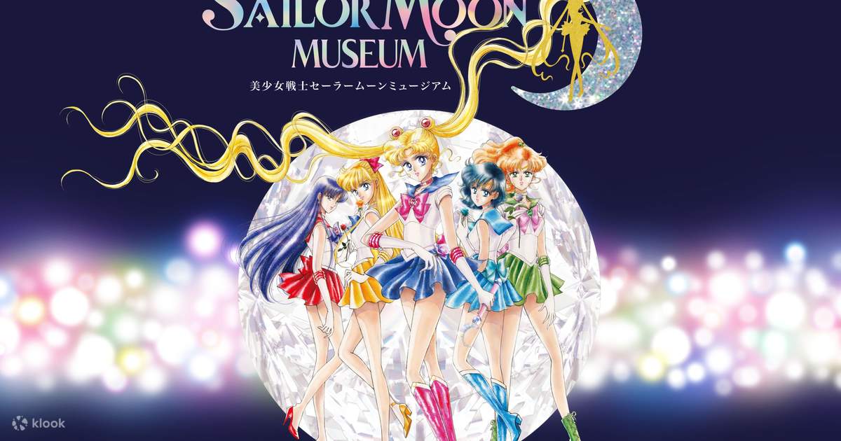Sailor Moon Museum Admission Ticket (Fukuoka) Klook Philippines